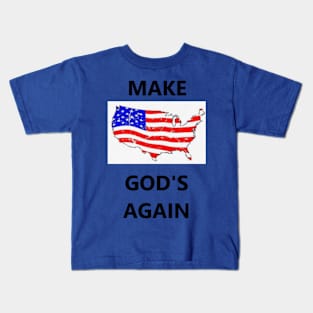 Make America God's Again Kids T-Shirt